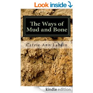the-ways-of-mud-and-bone