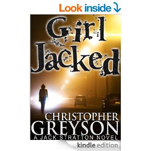 GIRL JACKED Jack Stratton Mystery Christopher Greyson