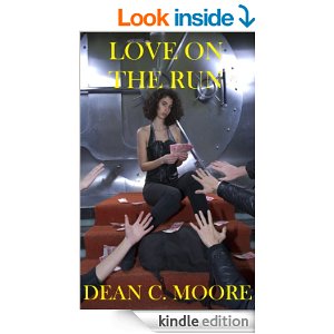 Love on the Run by Dean  Moore