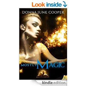 Mostly Magic by Donna June Cooper