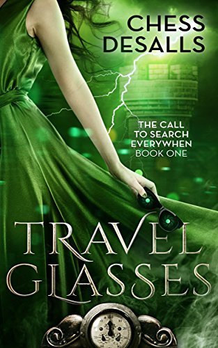 Travel Glasses (The Call to Search Everywhen, #1)