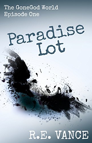 Paradise Lot - GoneGodWorld