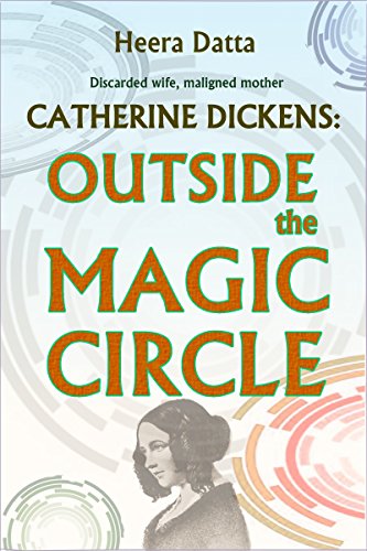 Catherine Dickens: Outside the Magic Circle