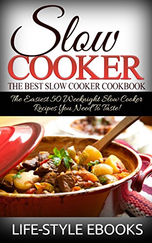 The Best SLOW COOKER Cookbook