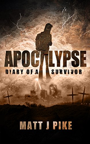 Apocalypse: Diary of a Survivor