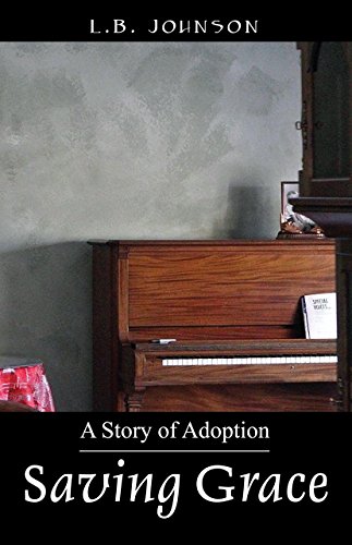 Saving Grace - A Story of Adoption