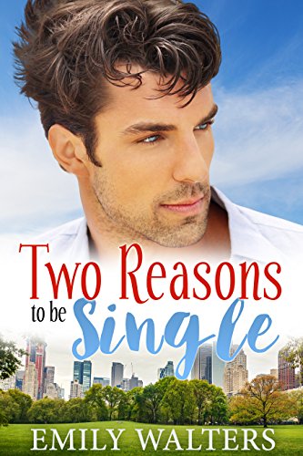 Two Reasons to Be Single