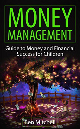 Money Management: Complete Guide on Setting Your Children Up For Financial Success