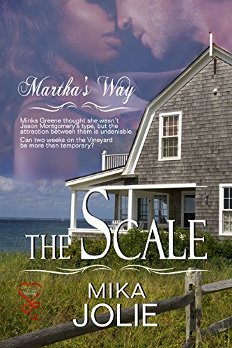 The Scale (Martha's Way Series Book 1)