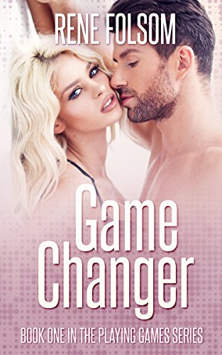 Game Changer (Playing Games #1)