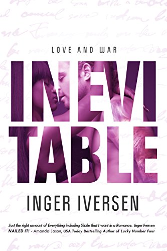 Inevitable: Love and War