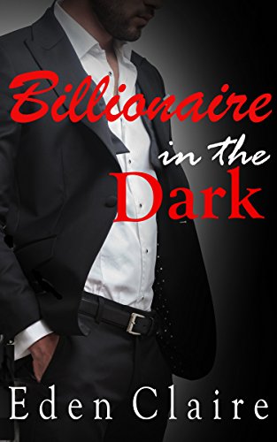 Billionaire in the Dark