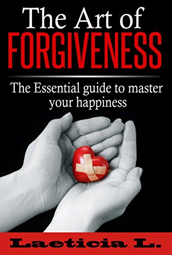 The Art of Forgiveness