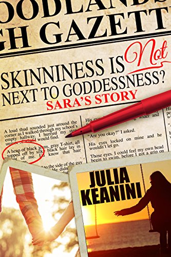 Skinniness is (NOT) Next to Goddessness? Sara's Story