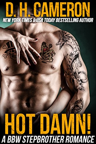 Hot Damn! - A BBW Stepbrother Romance