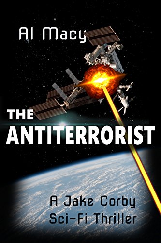 The Antiterrorist: A Jake Corby Sci-Fi Thriller