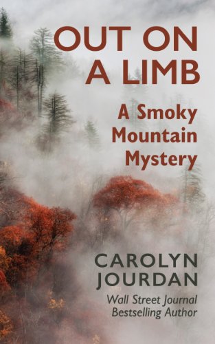 Out on a Limb: A Smoky Mountain Mystery