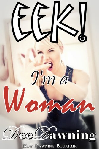 EEK! I'm a Woman