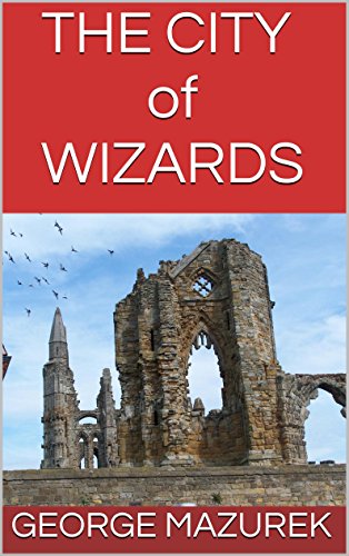The City of Wizards