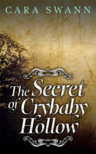 The Secret of Crybaby Hollow