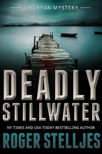 Free: Deadly Stillwater (Thriller)