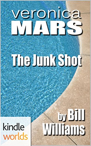 Veronica Mars - the TV series: The Junk Shot