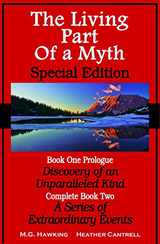 The Living Part of a Myth - Special Edition