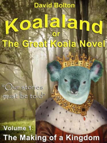 Koalaland: The Making of a Kingdom