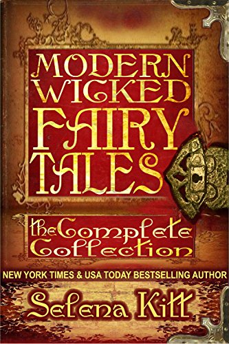 Modern Wicked Fairy Tales