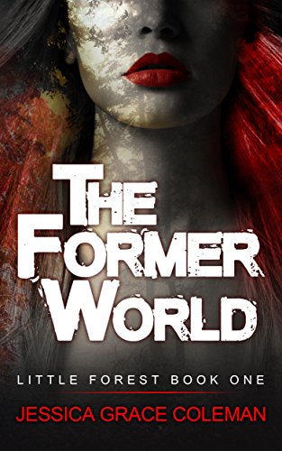 The Former World