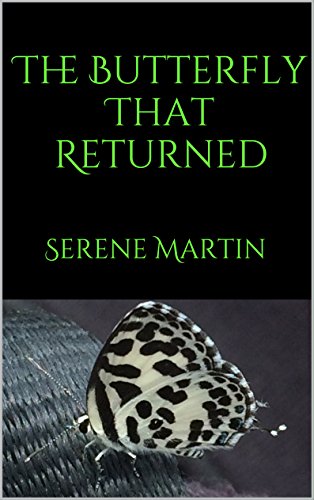 The Butterfly That Returned