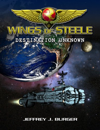 Wings of Steele - Destination Unknown (Book 1)