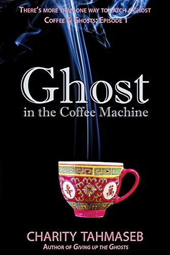 Ghost in the Coffee Machine: Coffee and Ghosts: Episode 1