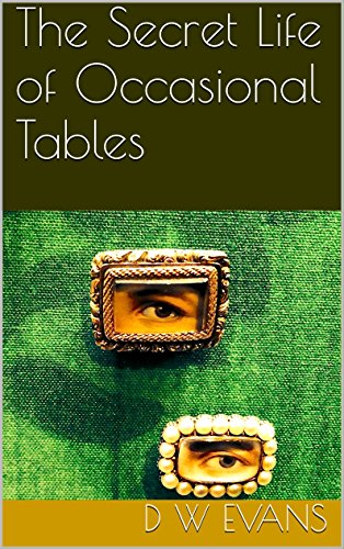 The Secret Life of Occasional Tables 