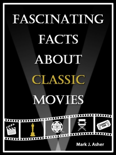 Fascinating Facts About Classic Movies 