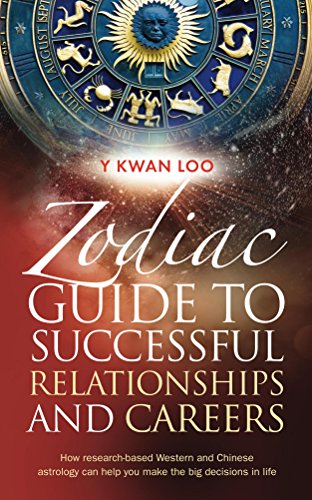 Zodiac Guide to Successful Relationships and Careers