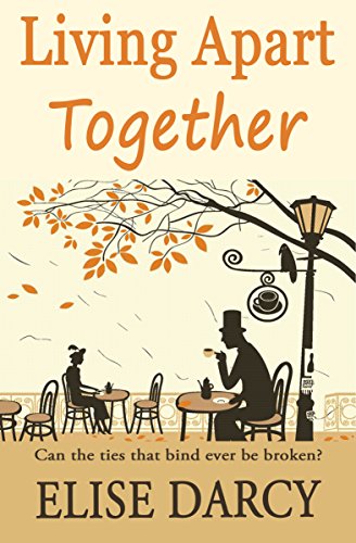 Living Apart Together (Book 1)