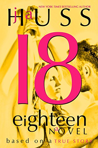 Eighteen (18): Based on a True Story 