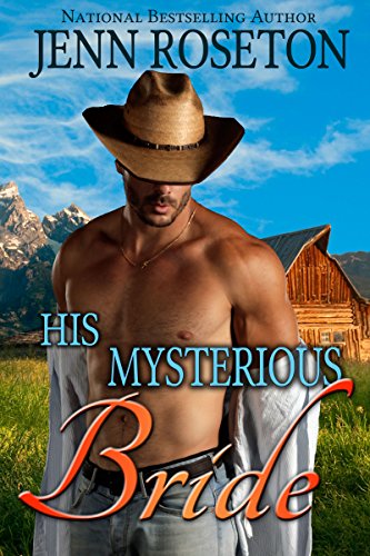 His Mysterious Bride (BBW Western Romance – Millionaire Cowboys 2)