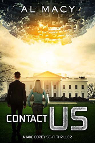 Contact Us: A Jake Corby Sci-Fi Thriller