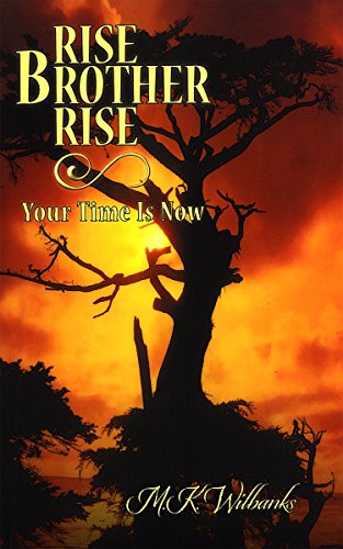 Rise Brother Rise: Your Time Is Now