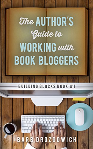 The Author's Guide to Working with Book Bloggers