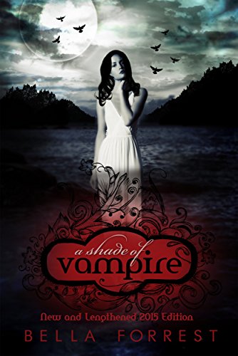 A Shade of Vampire (New & Lengthened 2015 Edition)