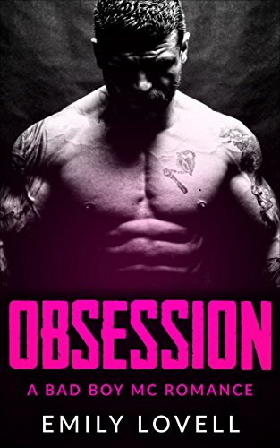 Obsession, A Motorcycle Club Romance
