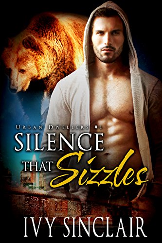 Silence that Sizzles (Urban Dwellers #1)