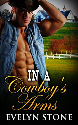 Free: IN A COWBOY’S ARMS