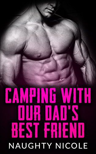 Free: Billionaire Romance: Camping With Our Dad’s Best Friend