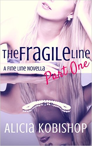 The Fragile Line: Part One
