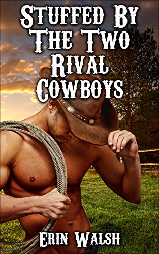 Free: The Rival Cowboy Brothers (Erotic Romance)
