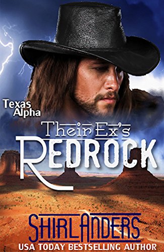 Their Ex’s Redrock (Texas Alpha)